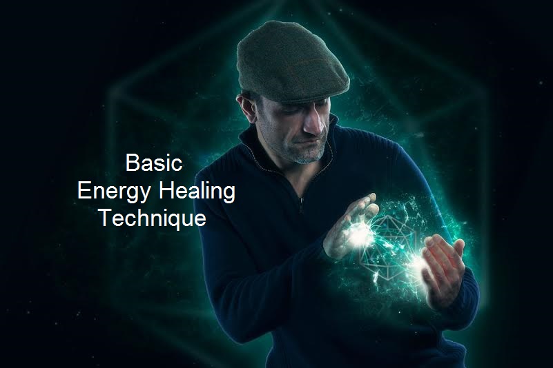 Basic Energy Healing Technique