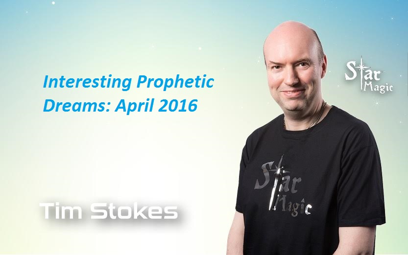 nteresting Prophetic Dreams April 2016