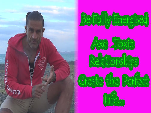 axe toxic relationships