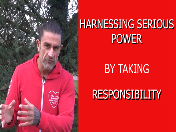 Harnessing Serious Energy by Taking Responsibility