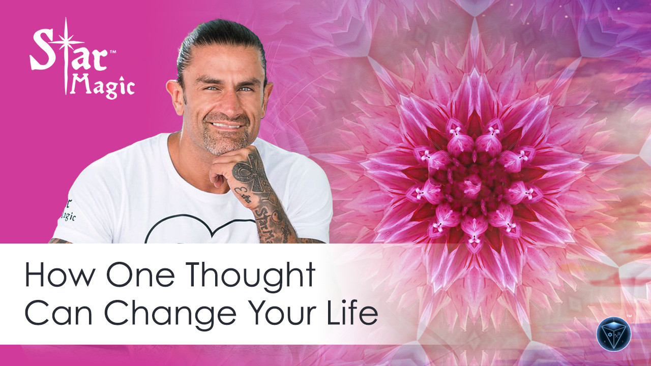 How One Thought Can Change Your Life