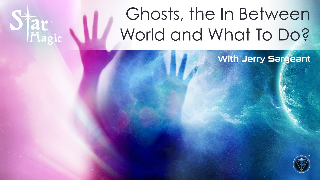 Jerry Sargeant shares his own insights into ghosts, and his own personal experiences.
