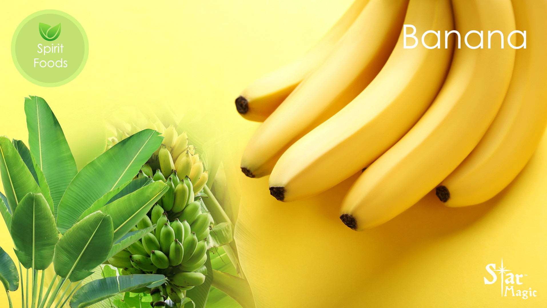 Spirit Food – Banana - Star Magic Healing