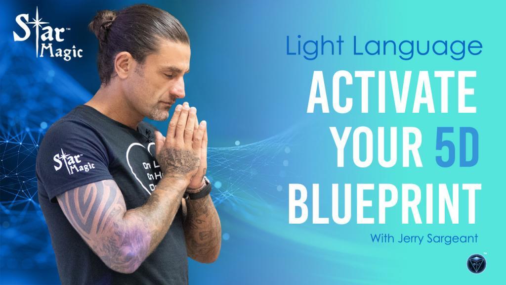 Activate Your 5d Blueprint