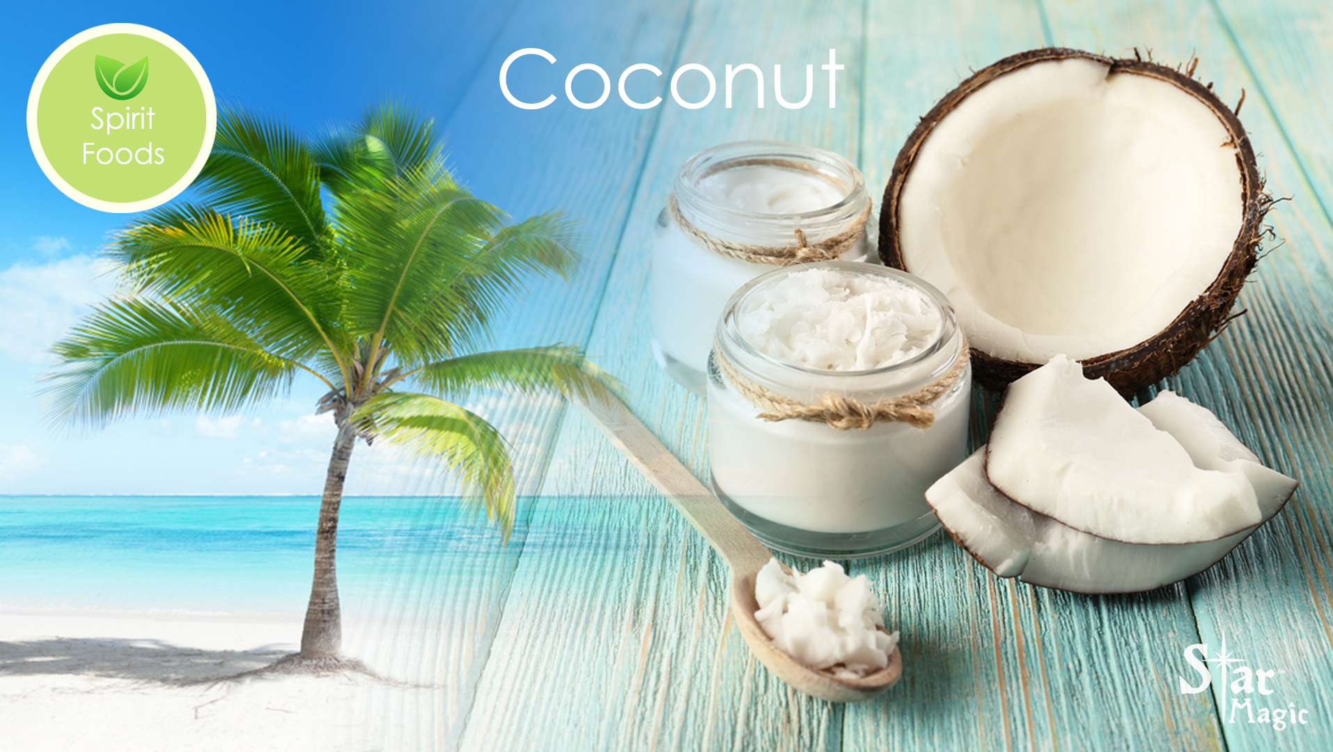 Spirit Food – Coconut