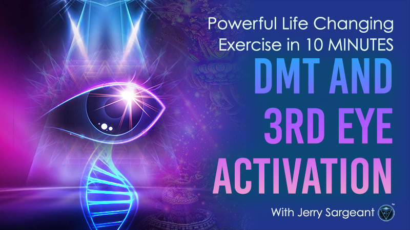 DMT and 3rd Eye Activation – Powerful Life Changing Exercise in 10 MINUTES
