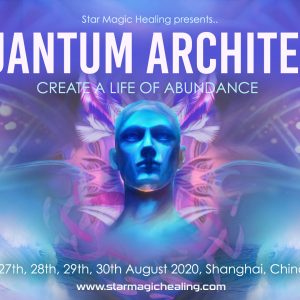 Quantum Architect Create a Life of Abundance, China 2020