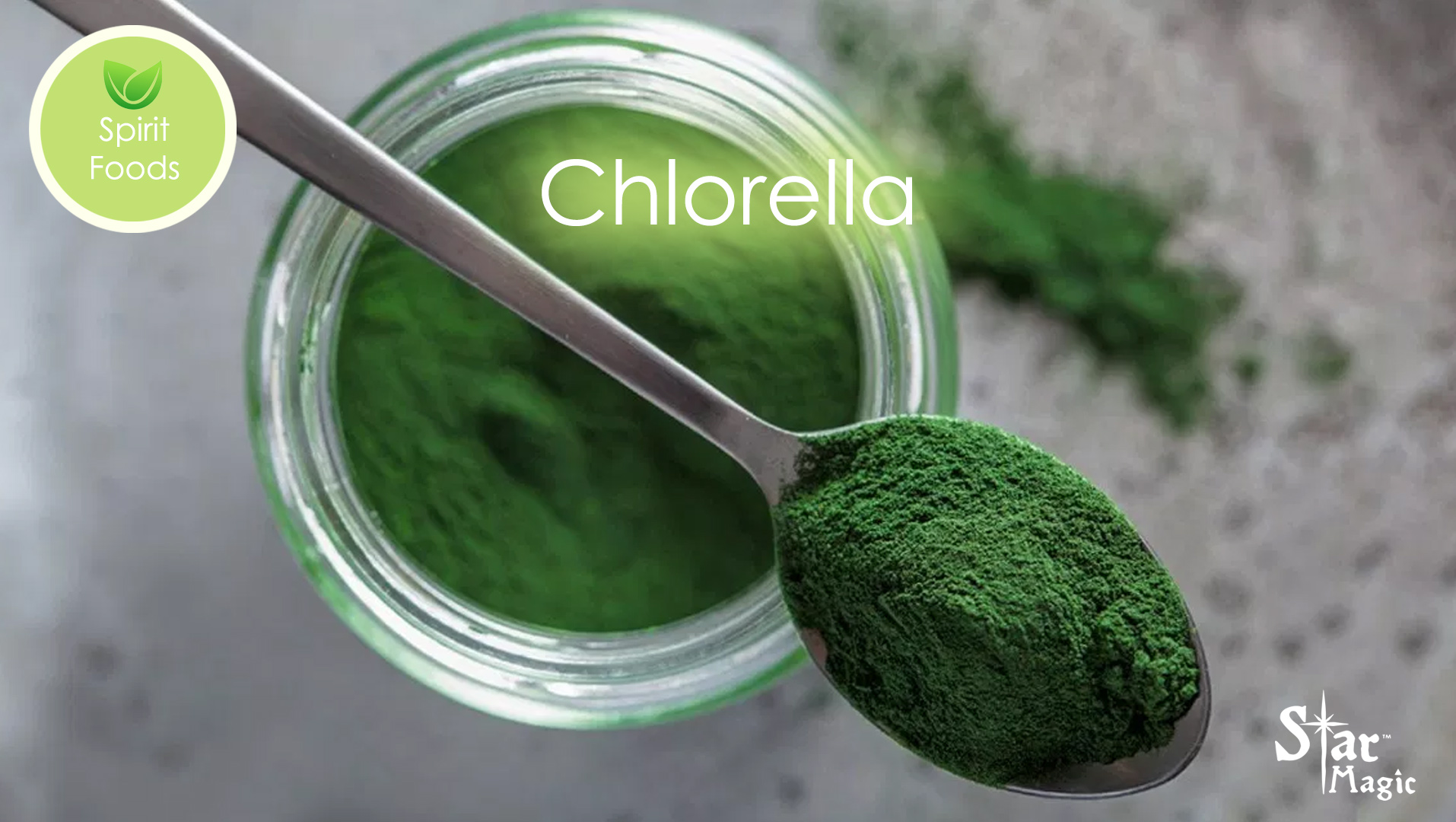 Spirit Food – Chlorella