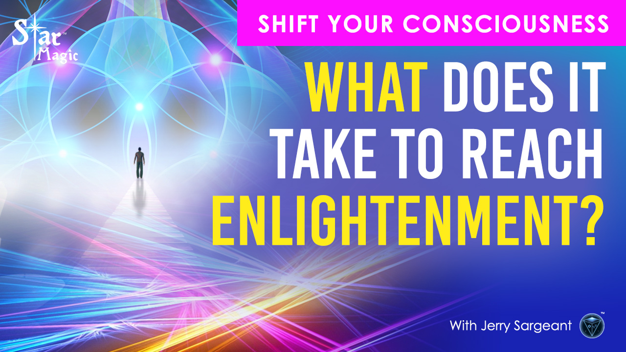 VIDEO: The Truth About Enlightenment REVEALED! – How To Really Achieve The GOAL!