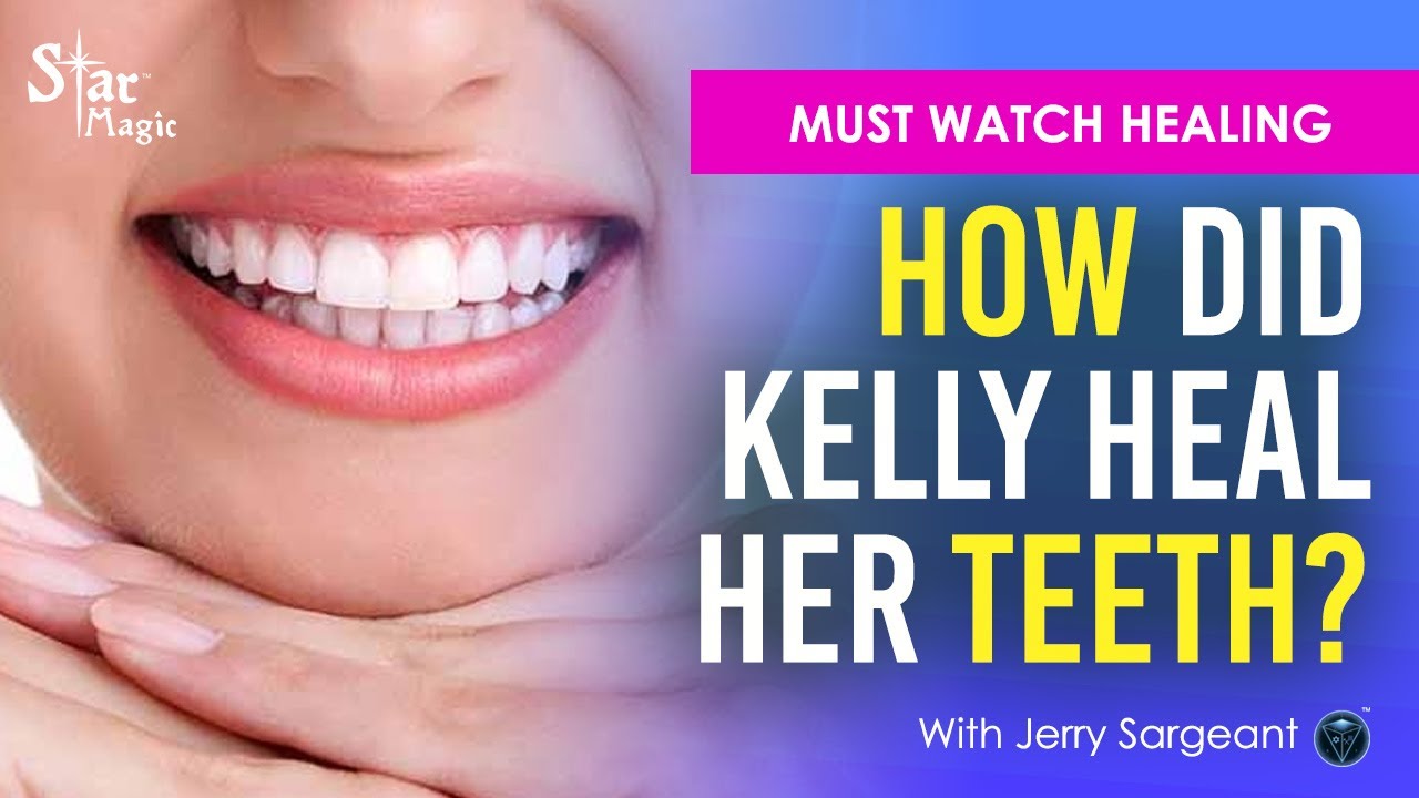 VIDEO: How Did Kelly Heal Her Teeth? | Healing Frequencies & Meditation