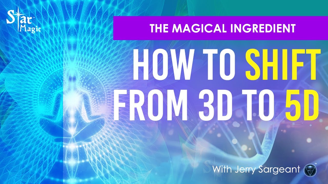 VIDEO: SHIFT From 3D To 5D FAST | How To Switch Up Your Frequency
