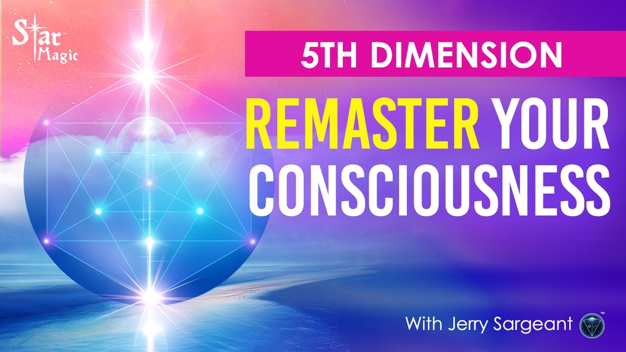 VIDEO: 5th Dimension I Respell Your Life & Remaster Your Consciousness