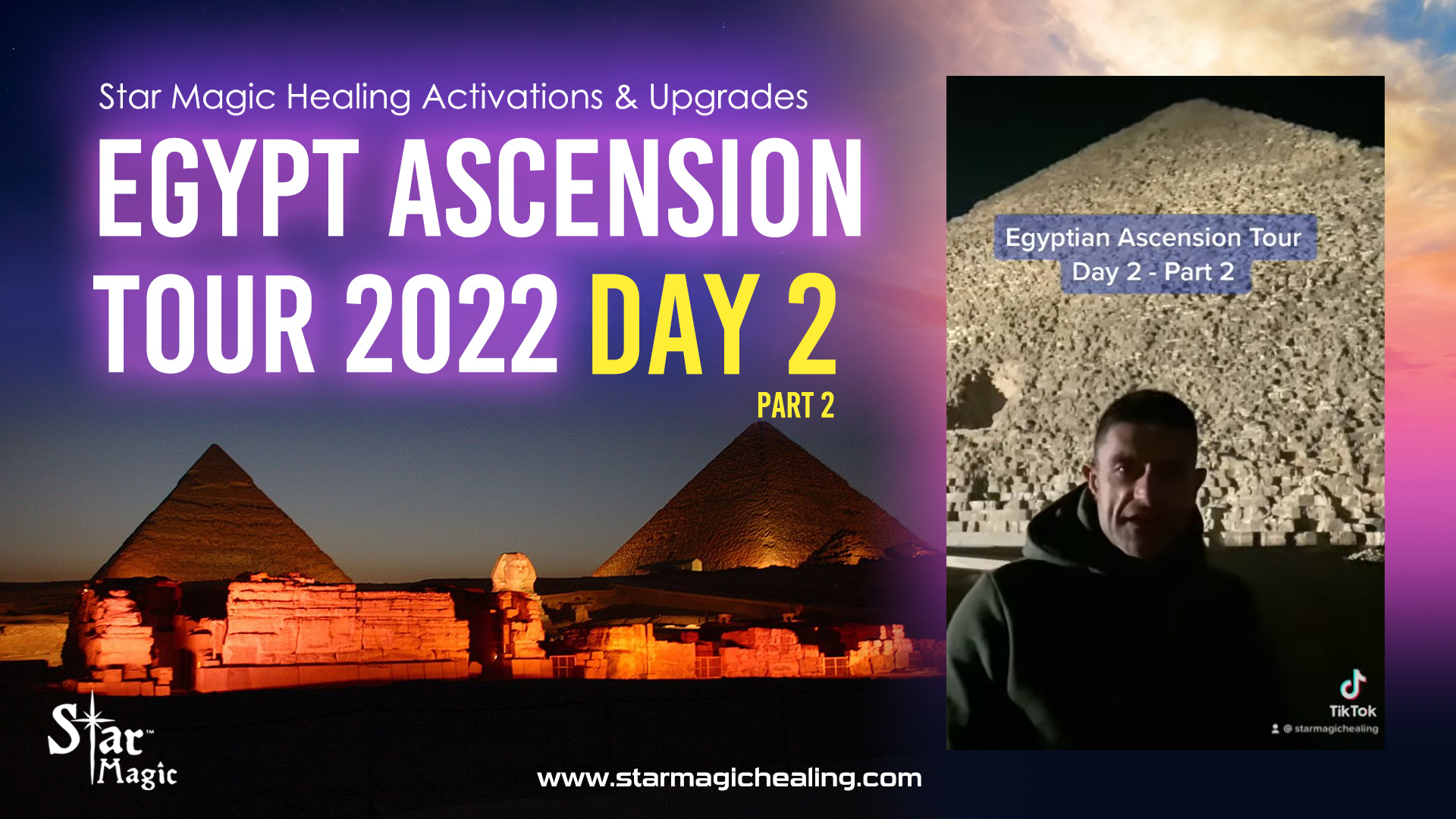 Star Magic Egypt Ascension Tour Day 2 – Part 2 – Activations & Upgrades – Planetary & Human Ascension