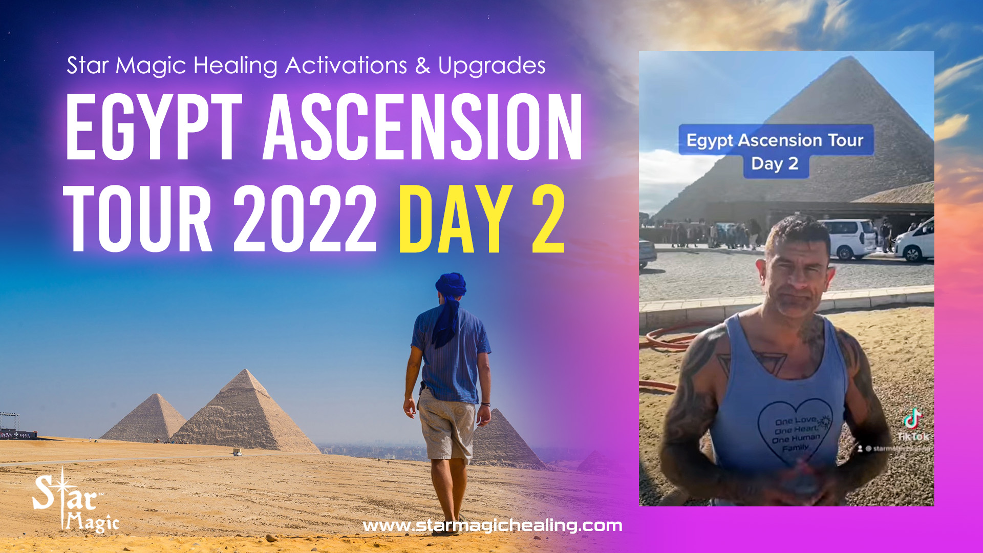 Star Magic Egypt Ascension Tour – Day 2 – Activations & Upgrades – Planetary & Human Ascension