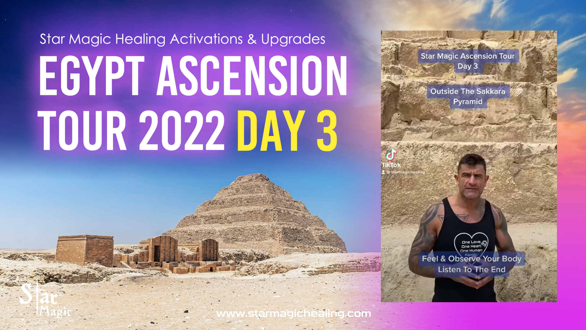 Star Magic Egypt Ascension Tour – Day 3 – Activations & Upgrades – Planetary & Human Ascension