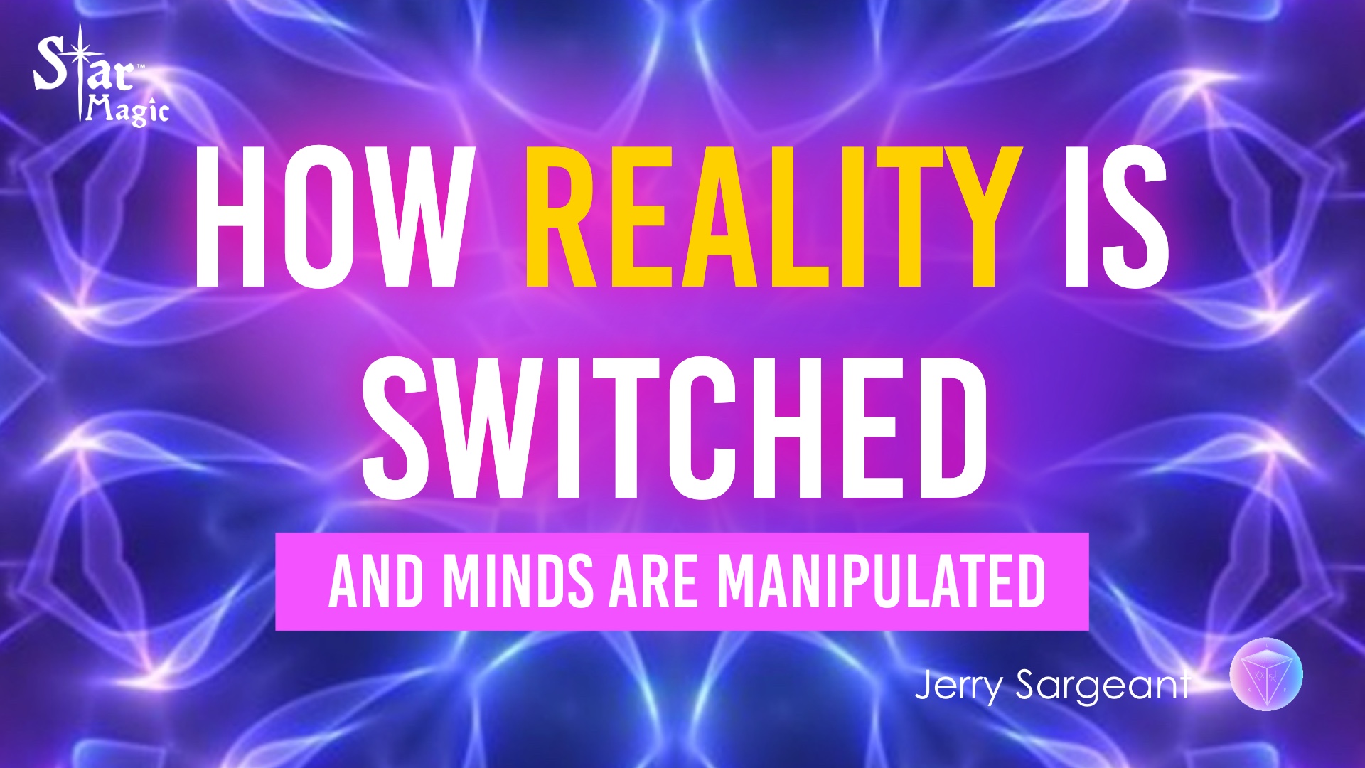 How Reality Is Switched And Minds Are Manipulated