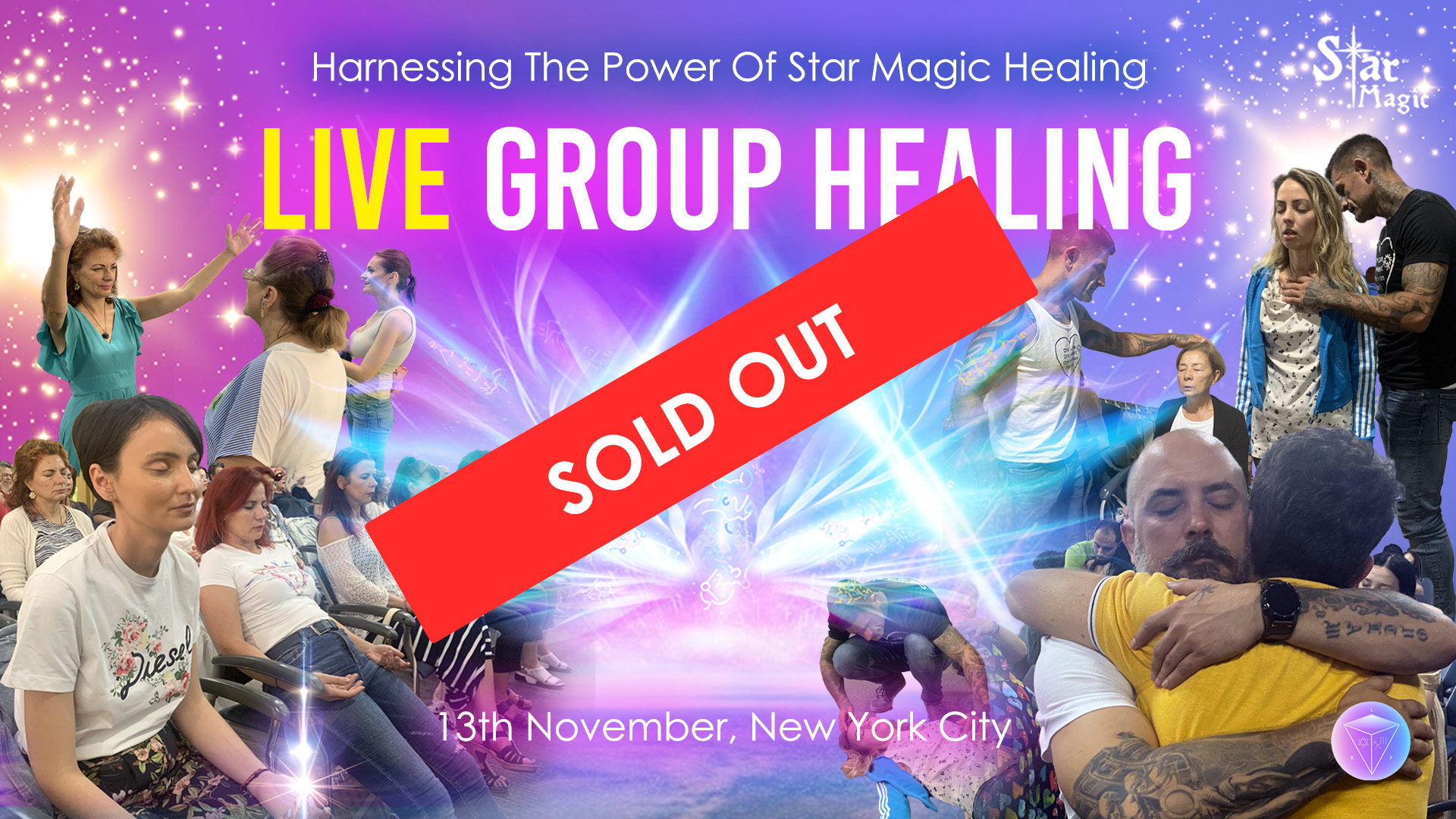 Live Group Healing – Harnessing The Power Of Star Magic Healing, 13th November 2022, New York