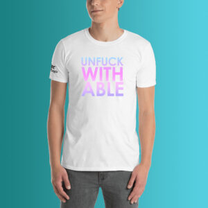Unfuckwithable T-Shirt – White