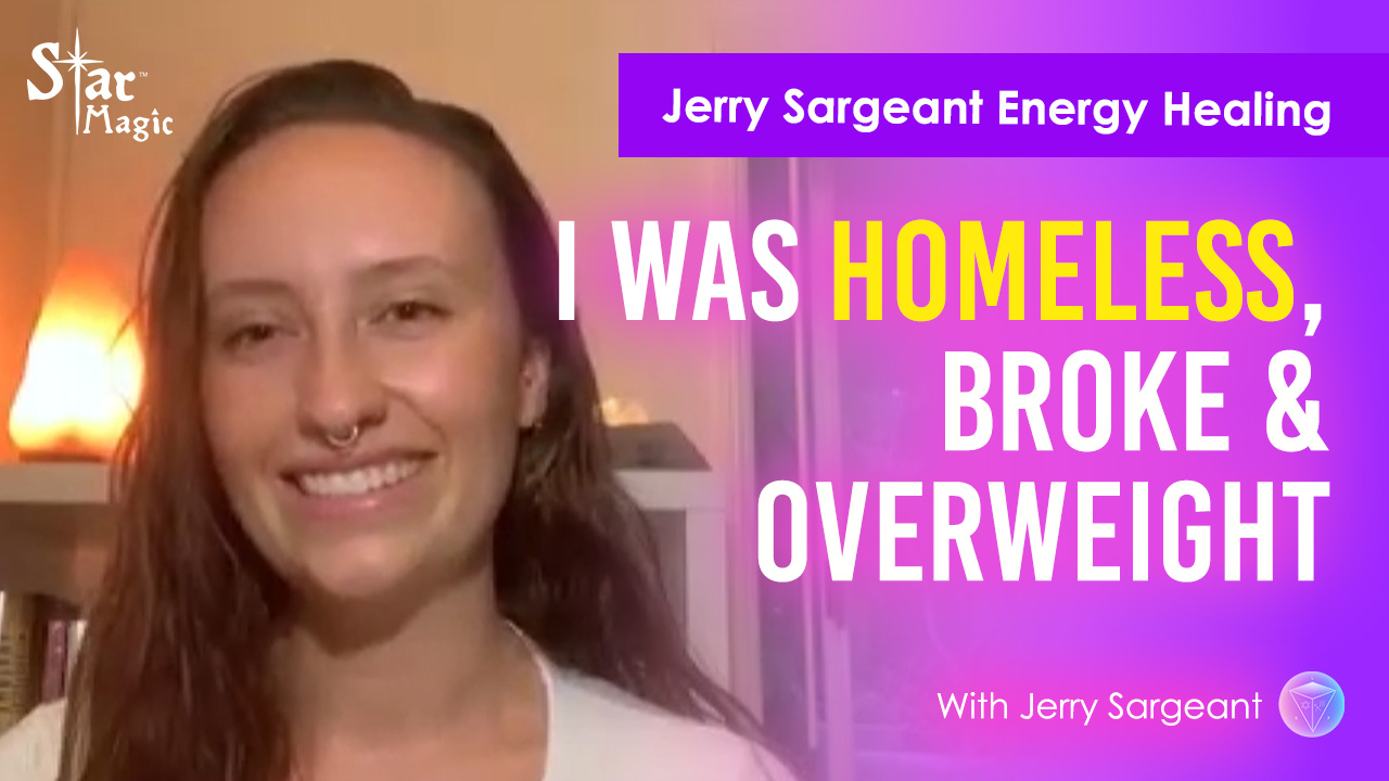 Jerry Sargeant Healing Testimonials | Homeless, Broke & Overweight