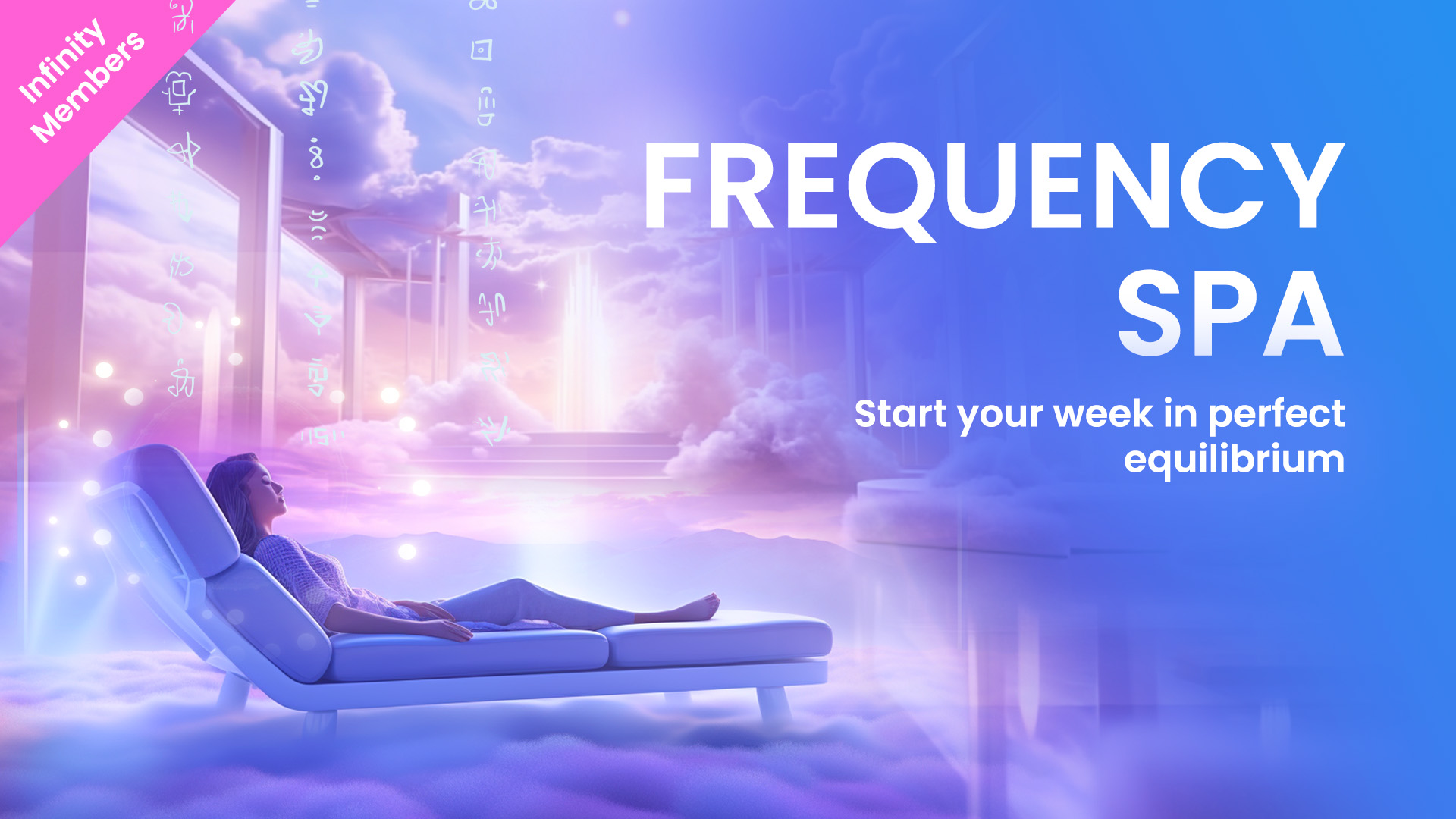 Infinity members weekly frequency spa