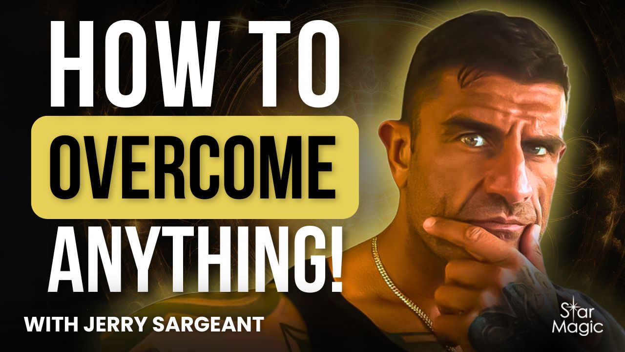 The Secret To Overcoming Any Obstacle In Life – Jerry Sargeant