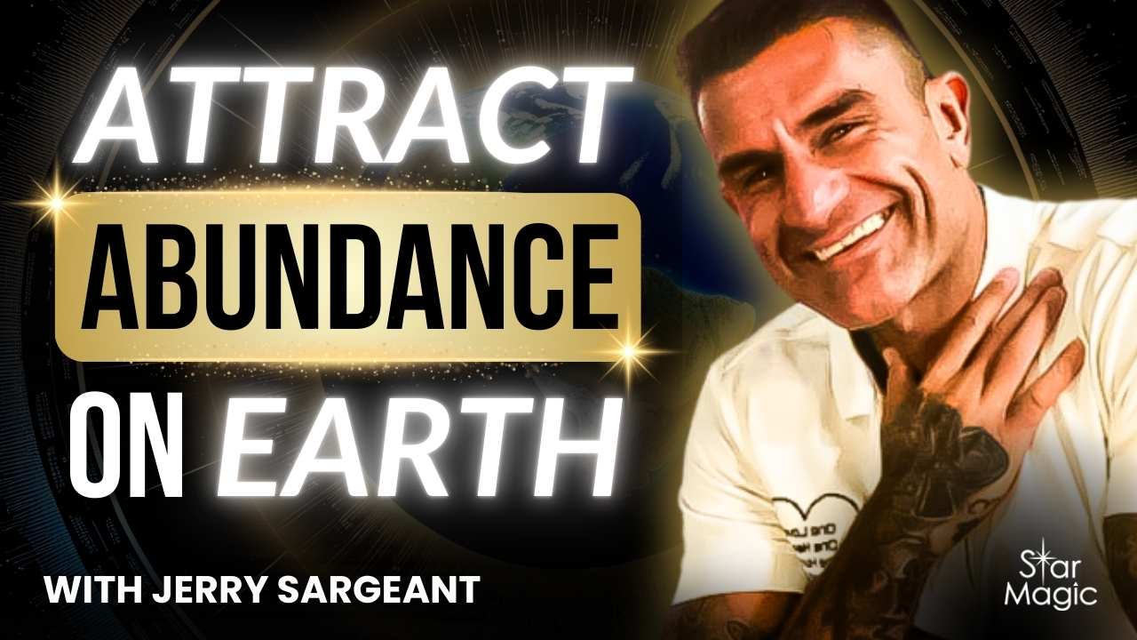 Unlocking Energy Flow: The Key to Abundance on Earth | Jerry Sargeant
