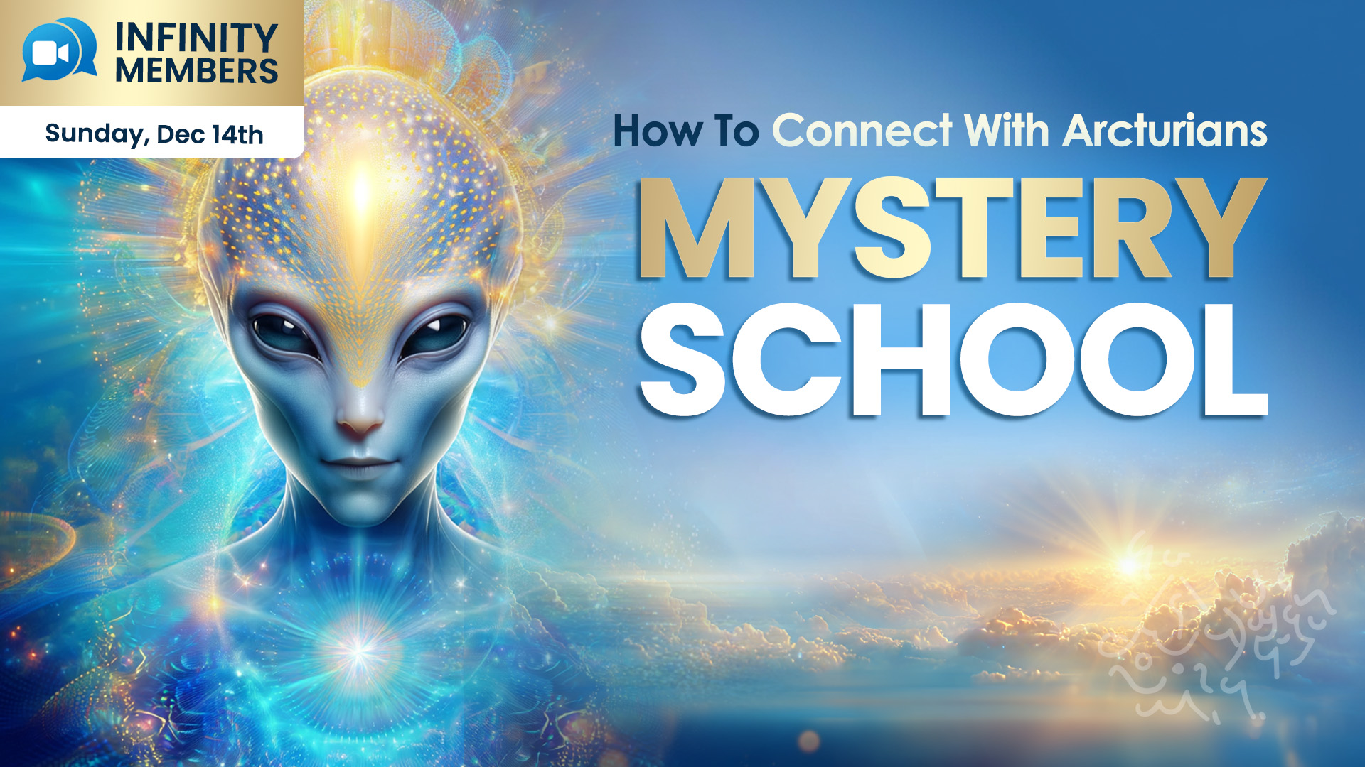 connect-arcturians_14thDec_Mystery School