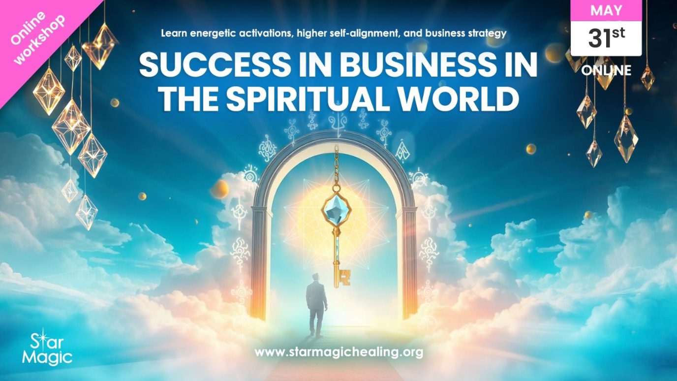 Success In Business In The Spiritual World, 31st May 2025, Online