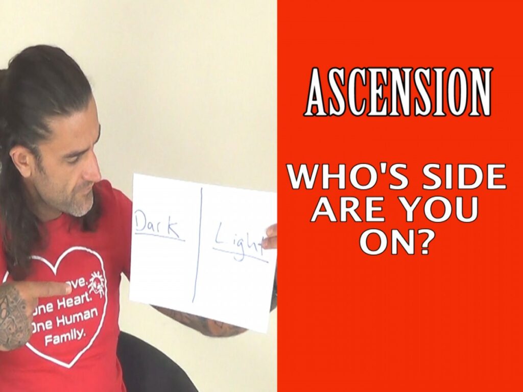 Ascension Process Video – DARK or LIGHT, GOOD or EVIL: Who’s Side Are You On?