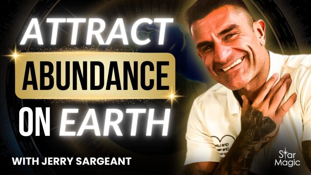 Unlocking Energy Flow: The Key to Abundance on Earth | Jerry Sargeant