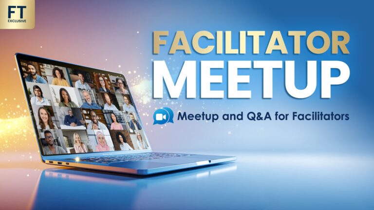 Monthly FT1 Facilitator Q&A Meetup – 22nd October 2026, Online