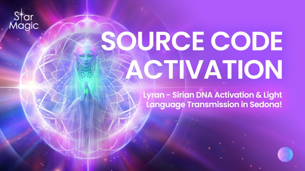 Lyran – Sirian DNA Activation Video and Light Language Transmission in Sedona!