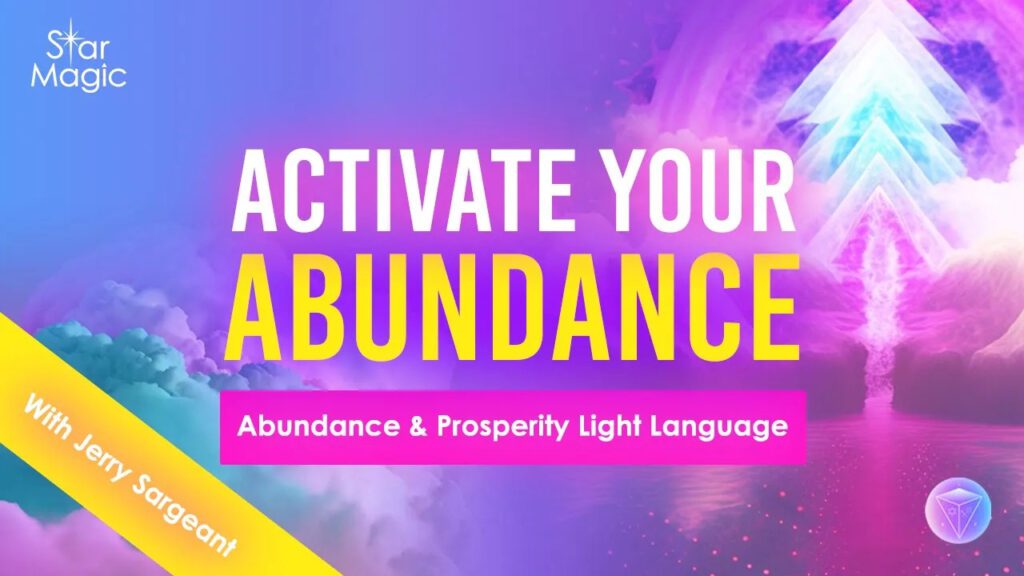 Abundance & Prosperity Light Language Video