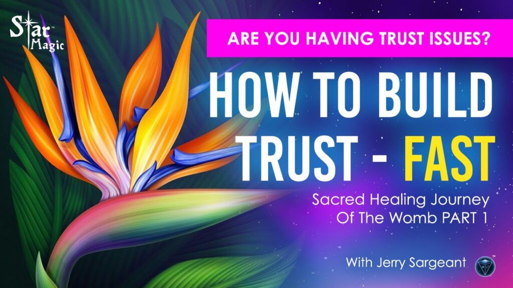 VIDEO: Why Do YOU Find It Hard To TRUST? | Sacred Healing Journey Of The Womb PART 1